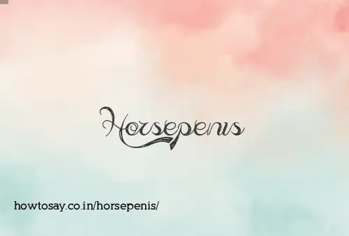 Horsepenis
