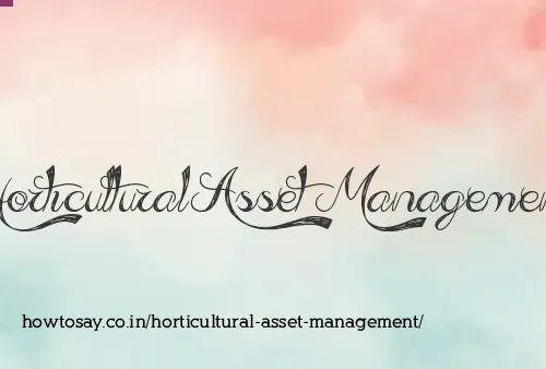 Horticultural Asset Management