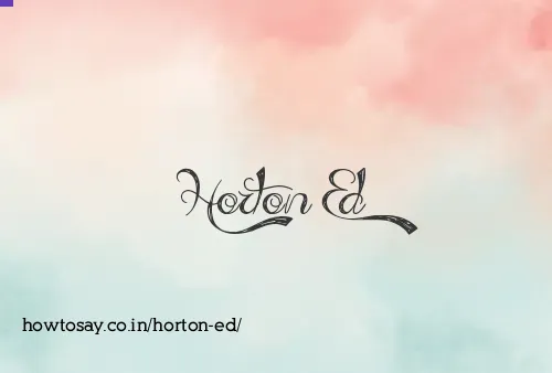 Horton Ed