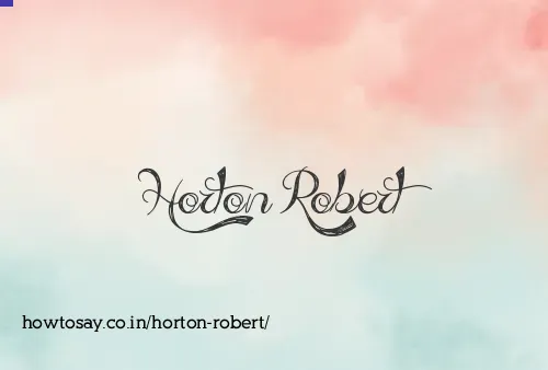 Horton Robert