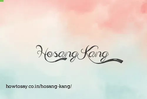 Hosang Kang
