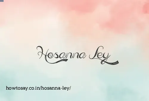 Hosanna Ley