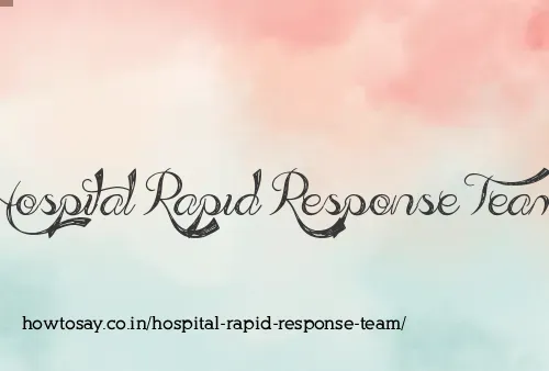 Hospital Rapid Response Team