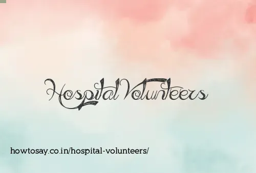 Hospital Volunteers