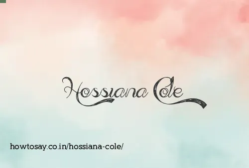 Hossiana Cole