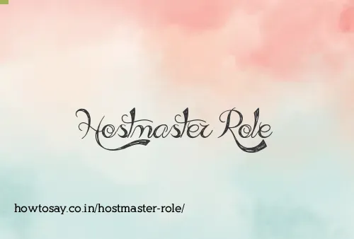 Hostmaster Role