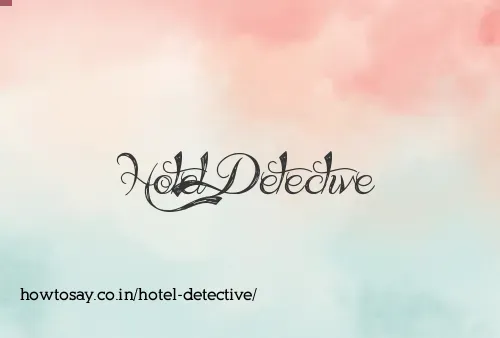 Hotel Detective