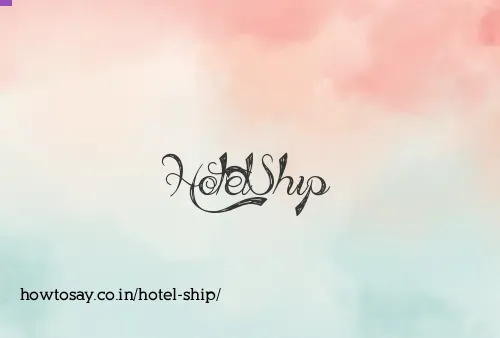 Hotel Ship