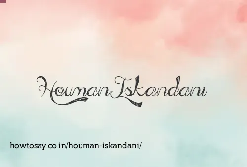 Houman Iskandani