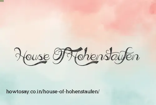 House Of Hohenstaufen