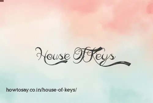 House Of Keys