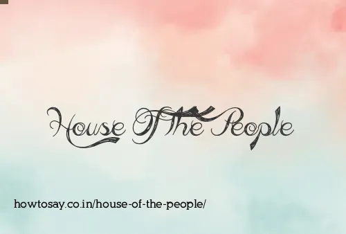 House Of The People