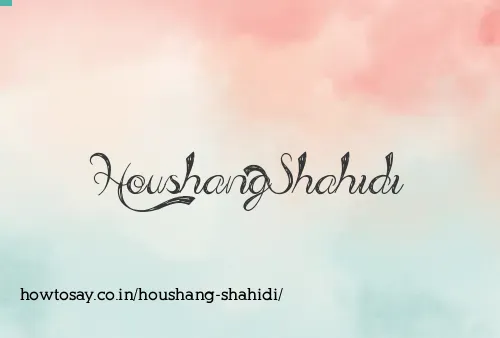 Houshang Shahidi