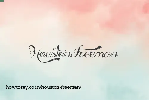 Houston Freeman