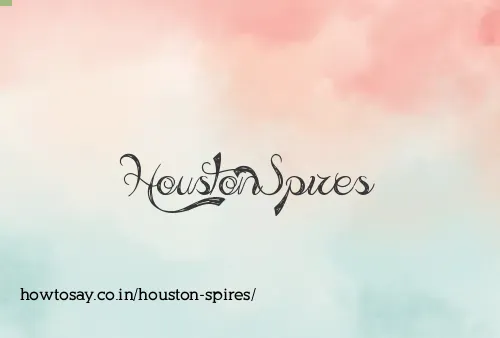 Houston Spires