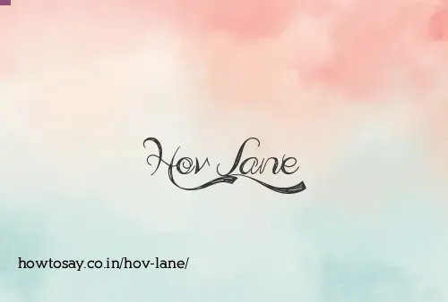 Hov Lane
