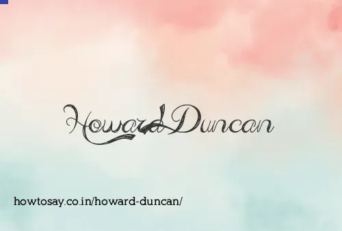 Howard Duncan