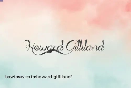 Howard Gilliland