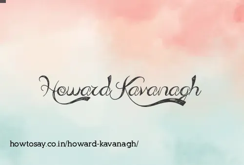 Howard Kavanagh