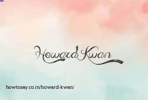 Howard Kwan