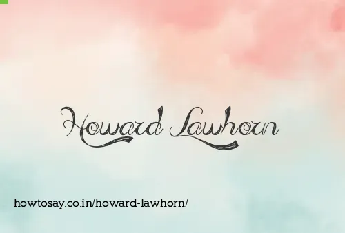 Howard Lawhorn