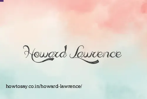 Howard Lawrence