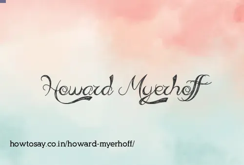 Howard Myerhoff