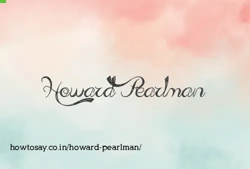 Howard Pearlman