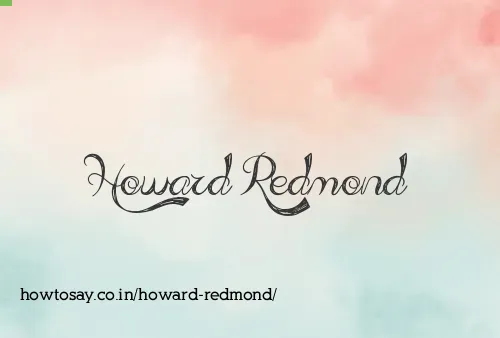 Howard Redmond