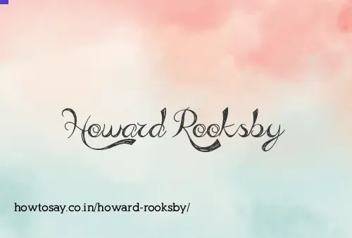 Howard Rooksby