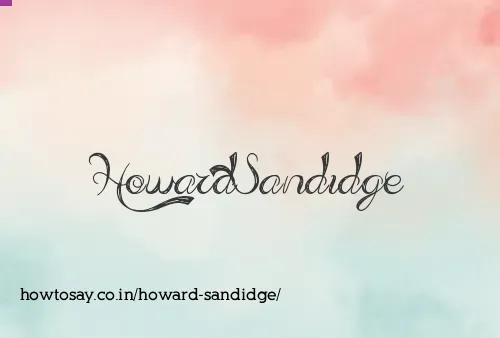 Howard Sandidge