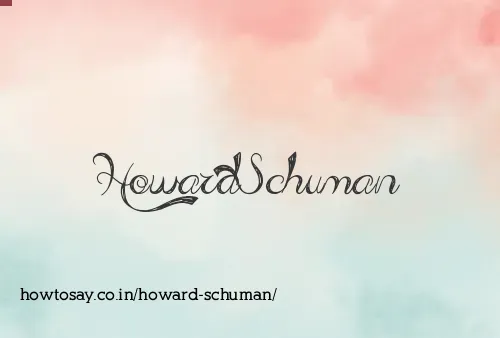 Howard Schuman