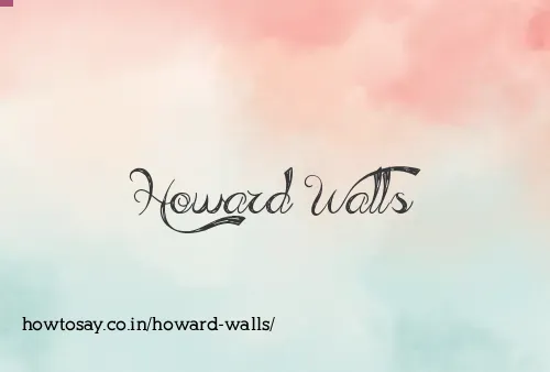 Howard Walls