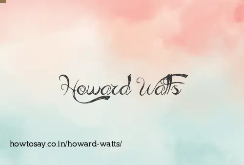 Howard Watts