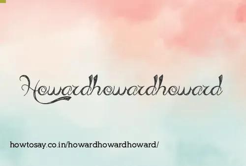 Howardhowardhoward