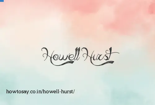 Howell Hurst