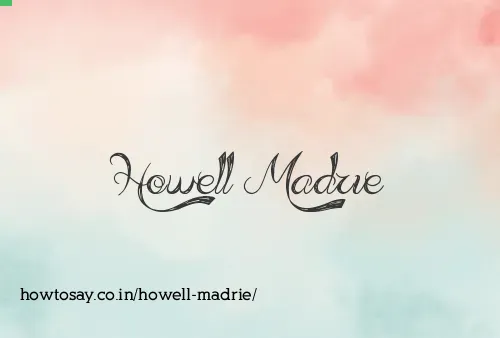 Howell Madrie