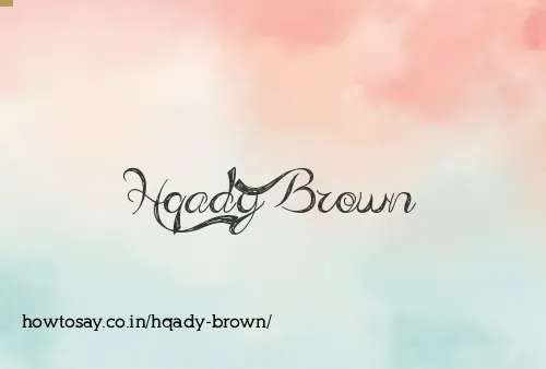 Hqady Brown