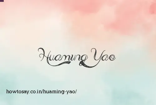 Huaming Yao