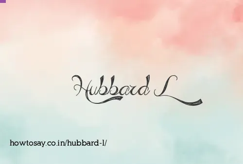 Hubbard L