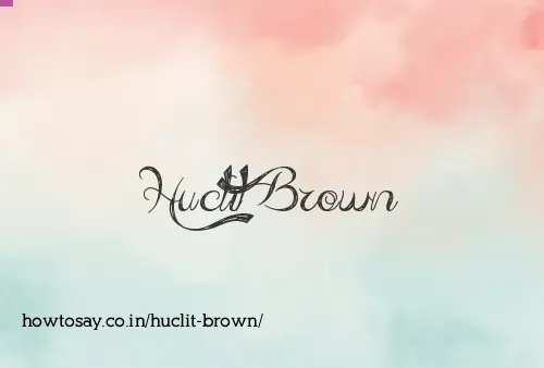 Huclit Brown