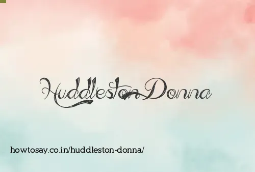 Huddleston Donna