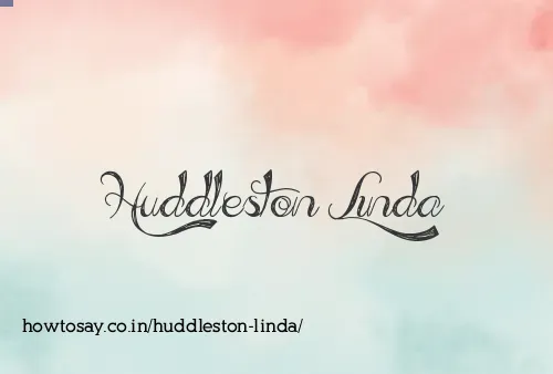 Huddleston Linda