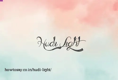 Hudi Light
