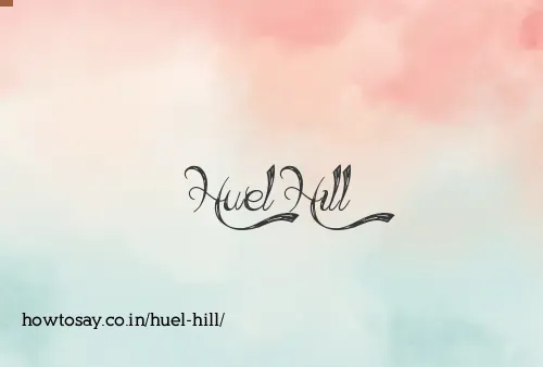 Huel Hill