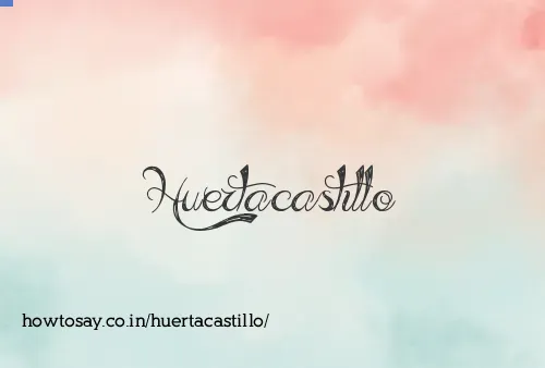 Huertacastillo