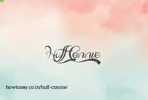 Huff Connie