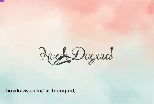 Hugh Duguid