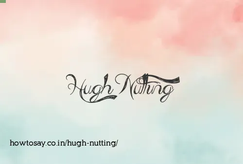 Hugh Nutting
