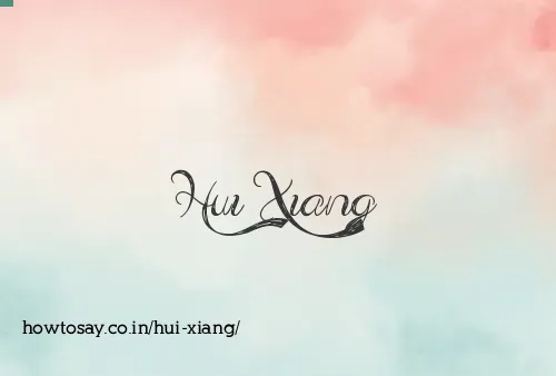 Hui Xiang